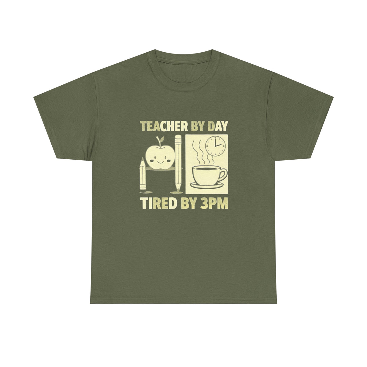 Teacher by Day, Tired by 3PM T-Shirt