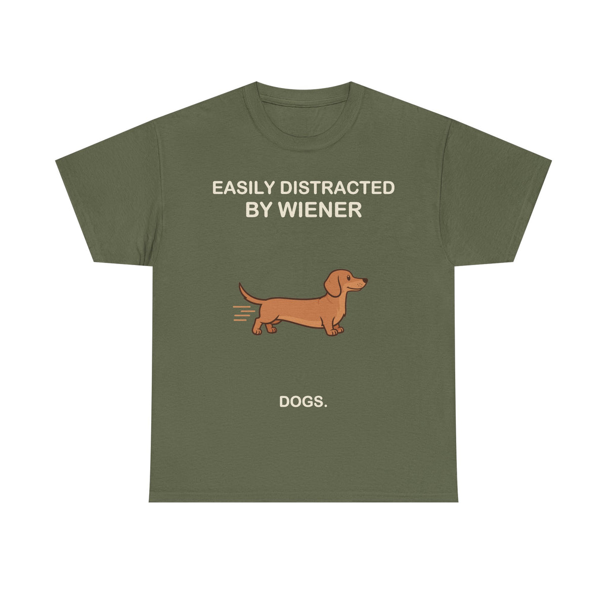 Easily Distracted by Wiener Dogs T-Shirt