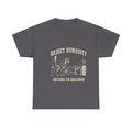 Reject Humanity, Return to Raccoon T-Shirt