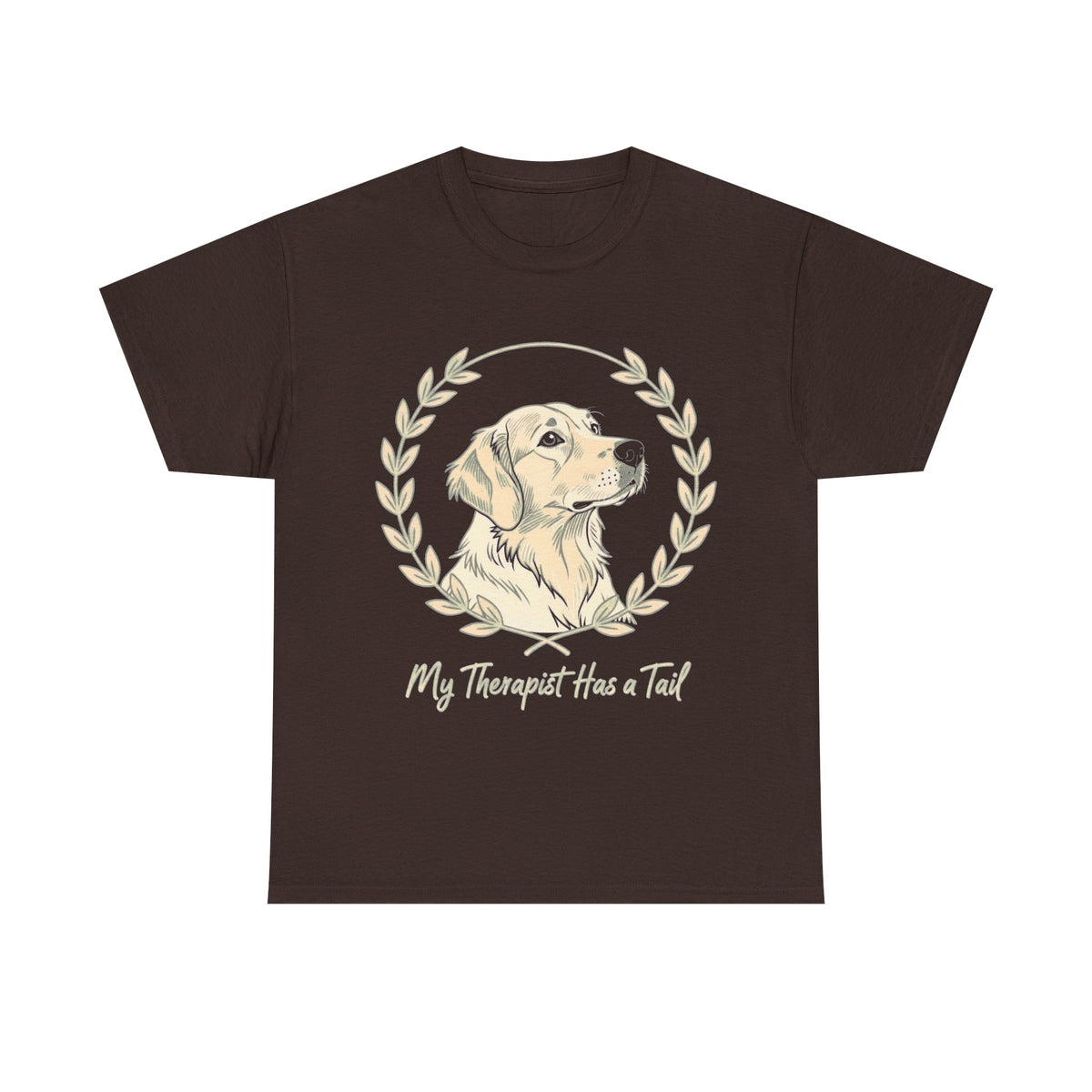 My Therapist Has a Tail T-Shirt