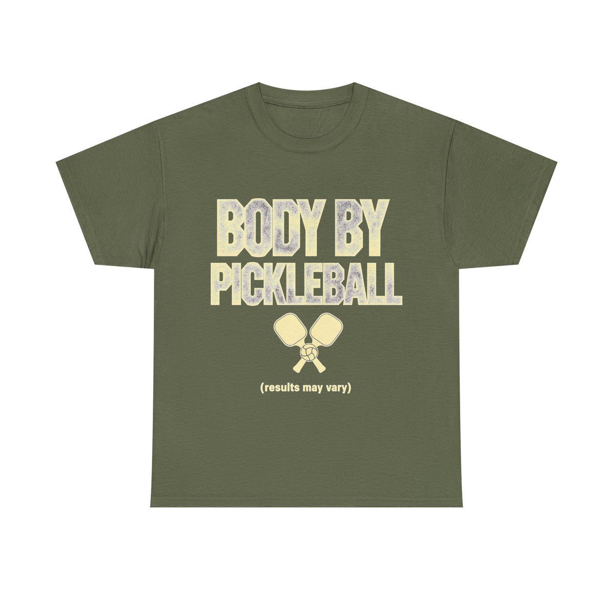 Body by Pickleball T-Shirt (Results May Vary)